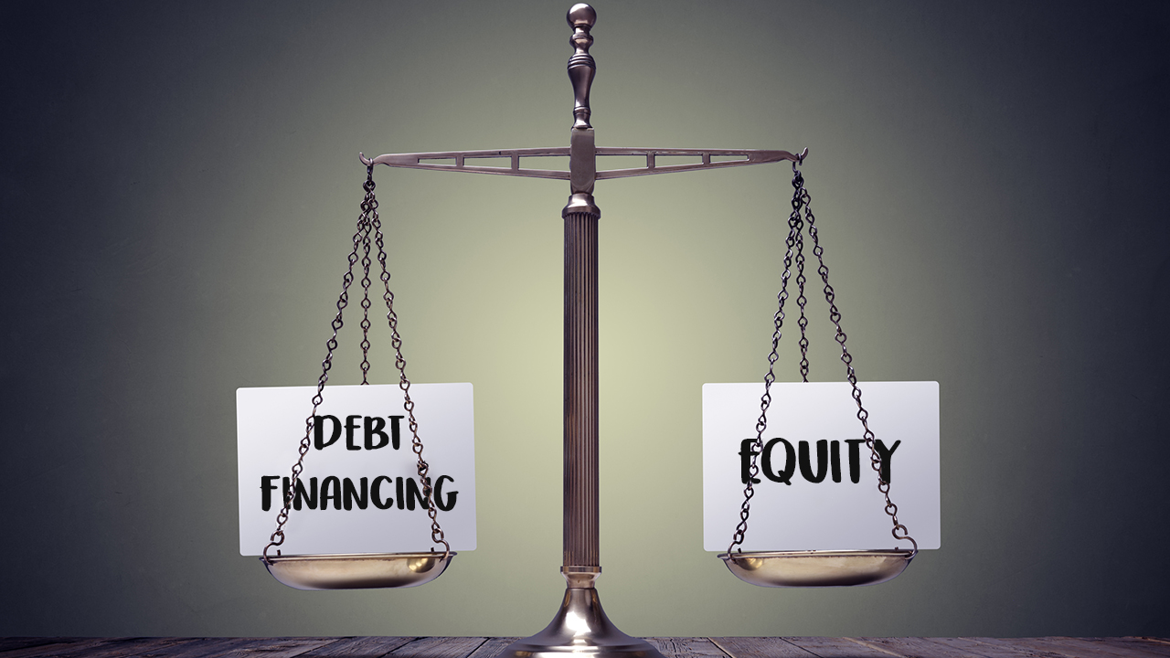 How Is Debt Financing Better than Giving Up Equity?