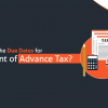 advance tax dates