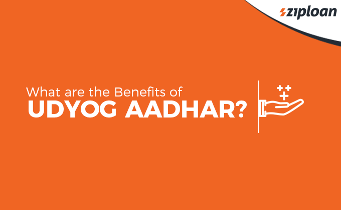 Benefits of Udyog Aadhar registration