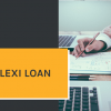 flexi loans