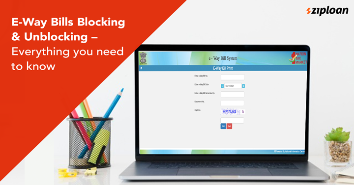 E-Way-Bills-Blocking-_-Unblocking-–-Everything-you-need-to-know-